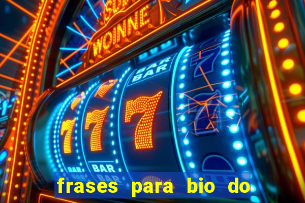 frases para bio do instagram de jogador